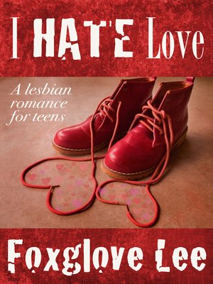 cover image of I Hate Love